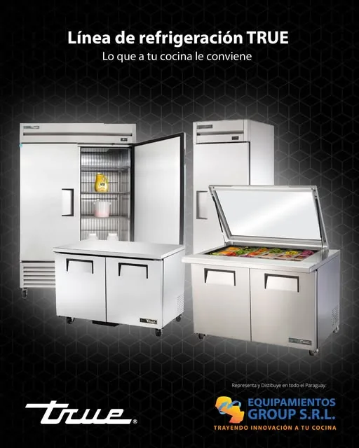 Flyer de Equipamientos Group: heladeras y mesas refrigeradas True, «lo que a tu cocina le conviene»